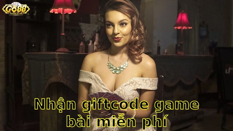 Nhận Giftcode Game Bài Miễn Phí – Tận Hưởng Trải Nghiệm Thú Vị 2025